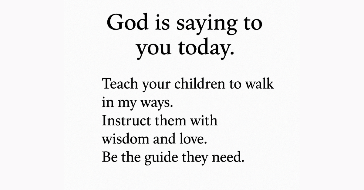 Biblical Wisdom for Raising Godly Children (1) Biblical Wisdom for Raising Godly Children