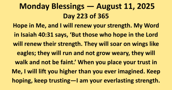 monday Blessings august 11 monday Blessings august 11